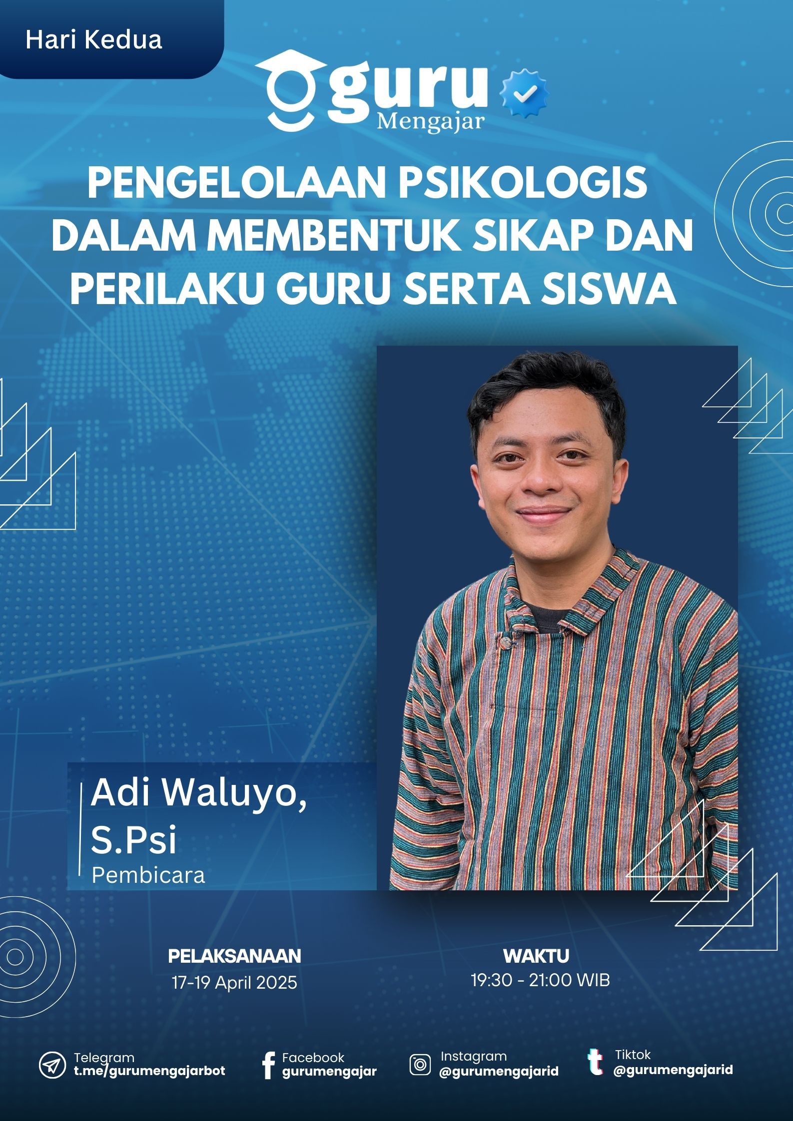 Materi Pengelolaan Psikologis  dalam membentuk sikap dan perilaku guru serta  siswa  II