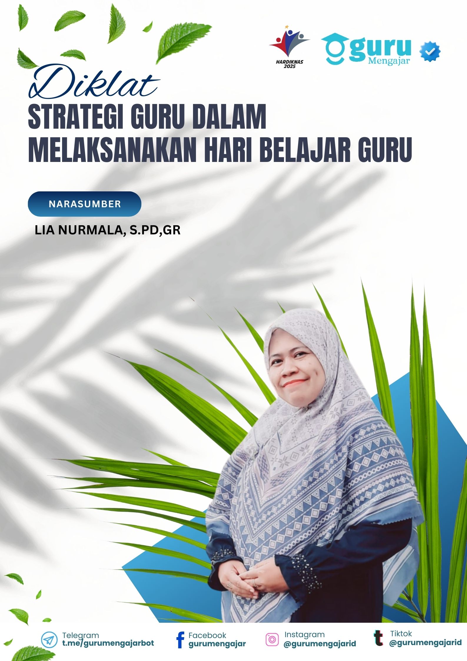 Materi  Diklat Strategi Guru dalam melaksanakan Hari Belajar Guru Seri 1