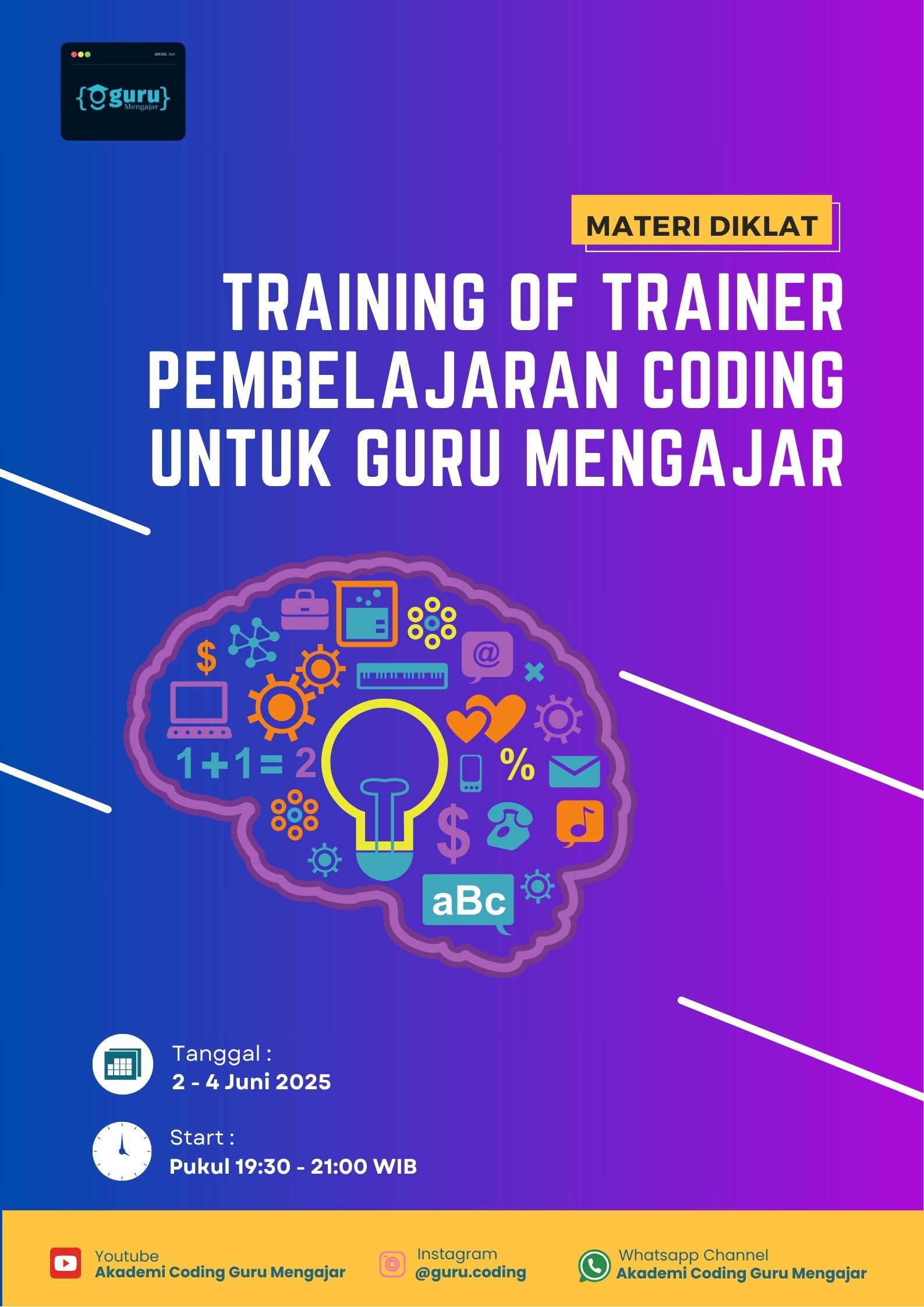 Materi Diklat Training Of Trainer Pembelajaran Coding untuk Guru Mengajar
