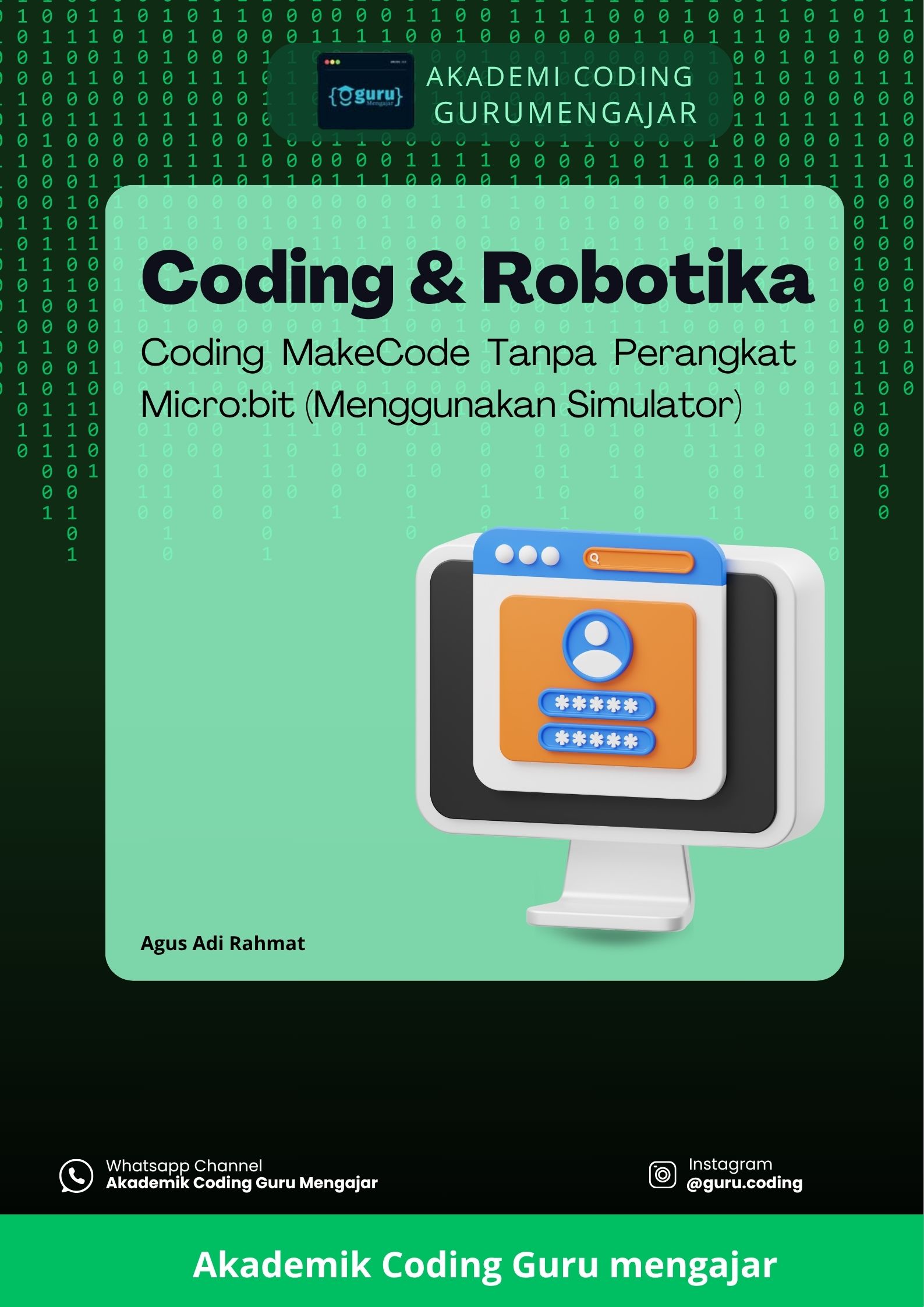 Materi Diklat Coding & Robotika : Membangun Pembelajaran STEM yang Menarik